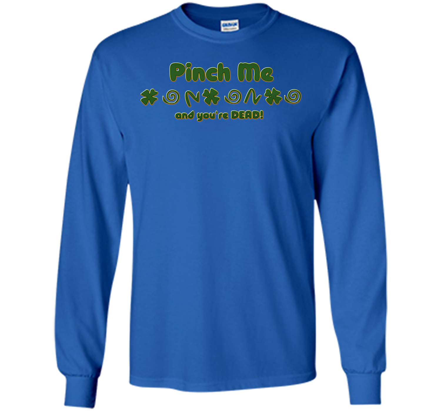 Irish pinch T Shirt