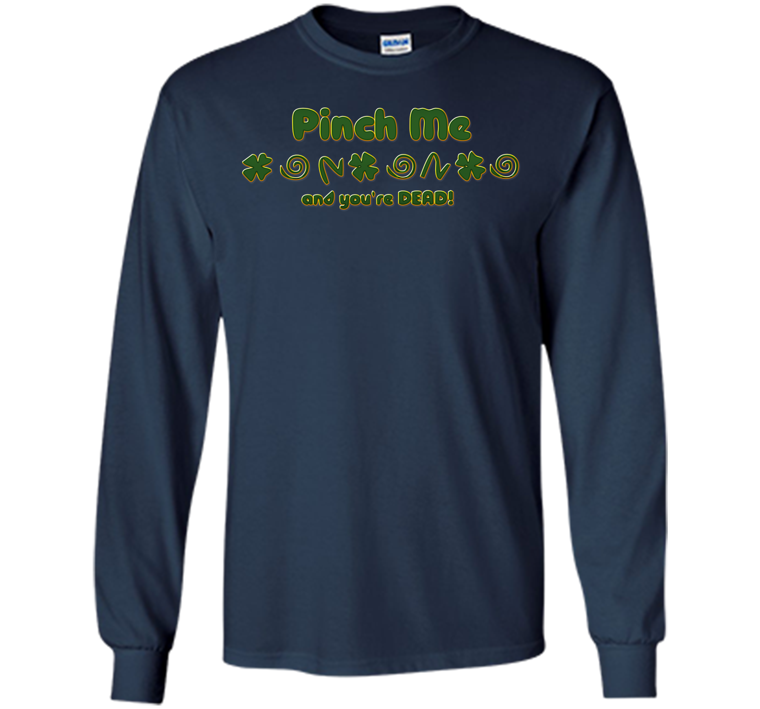 Irish pinch T Shirt