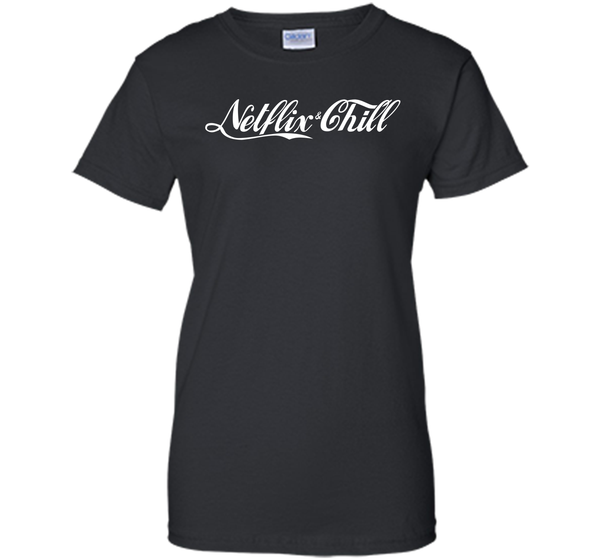 Netflix and chill cola T Shirt