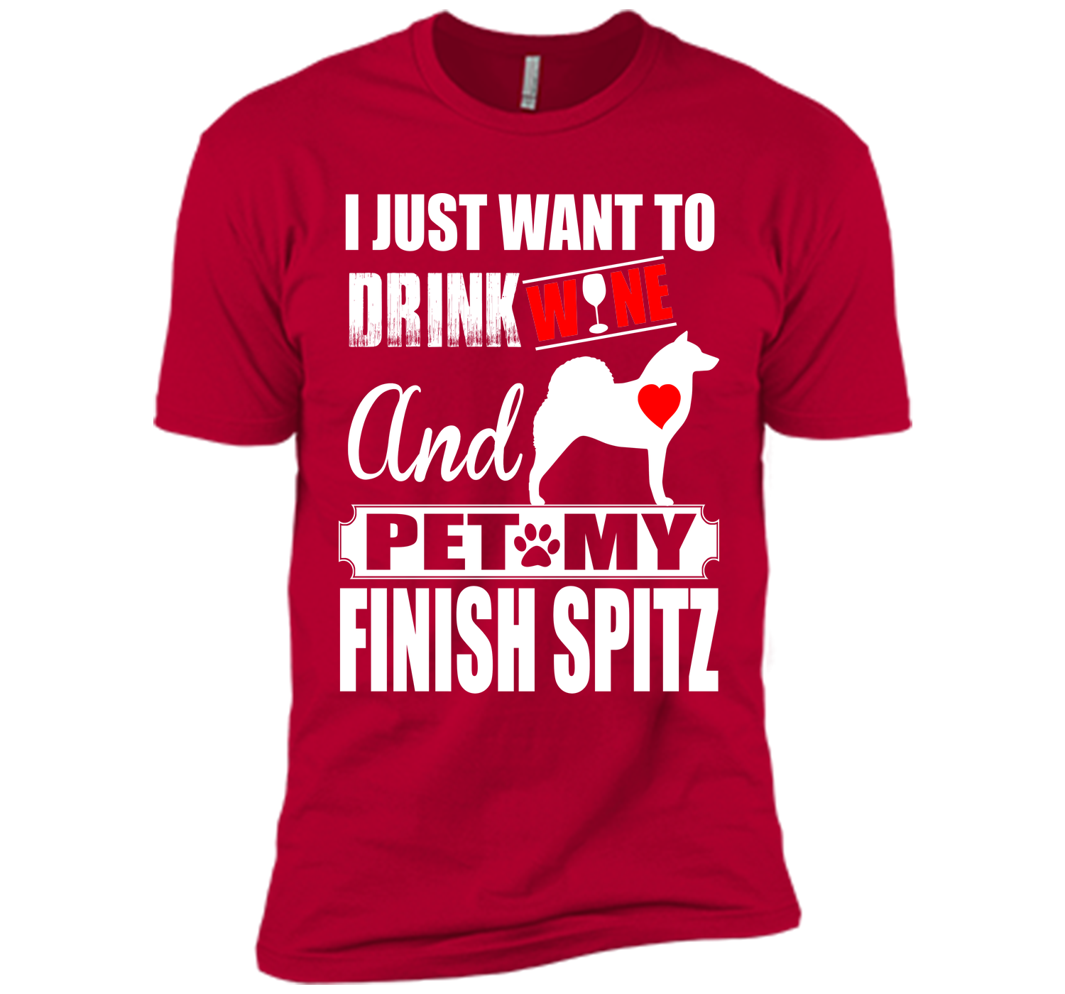 I just want to drink wine and pet my finish spitz T Shirt