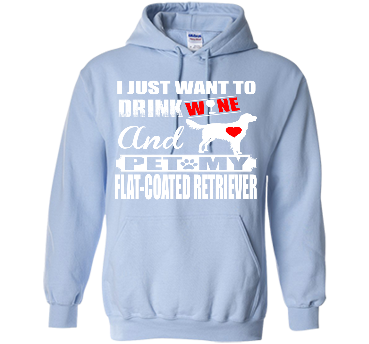 I just want to drink wine and pet my flat coated r T Shirt