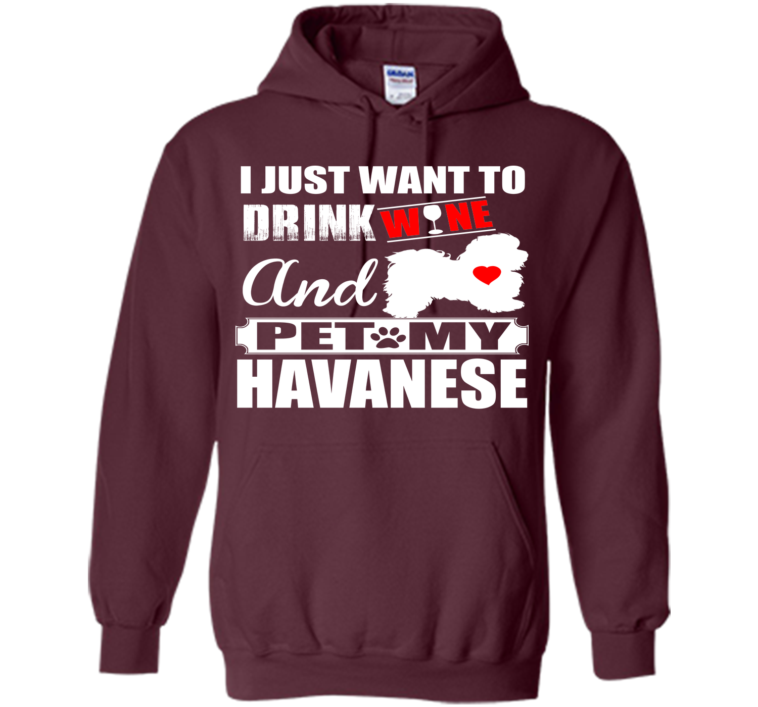 I just want to drink wine and pet my havanese T Shirt