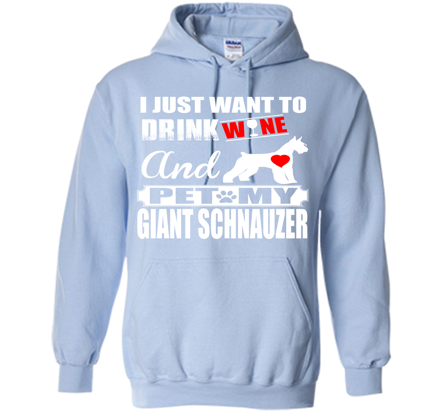 I just want to drink wine and pet my giant schnauz T Shirt