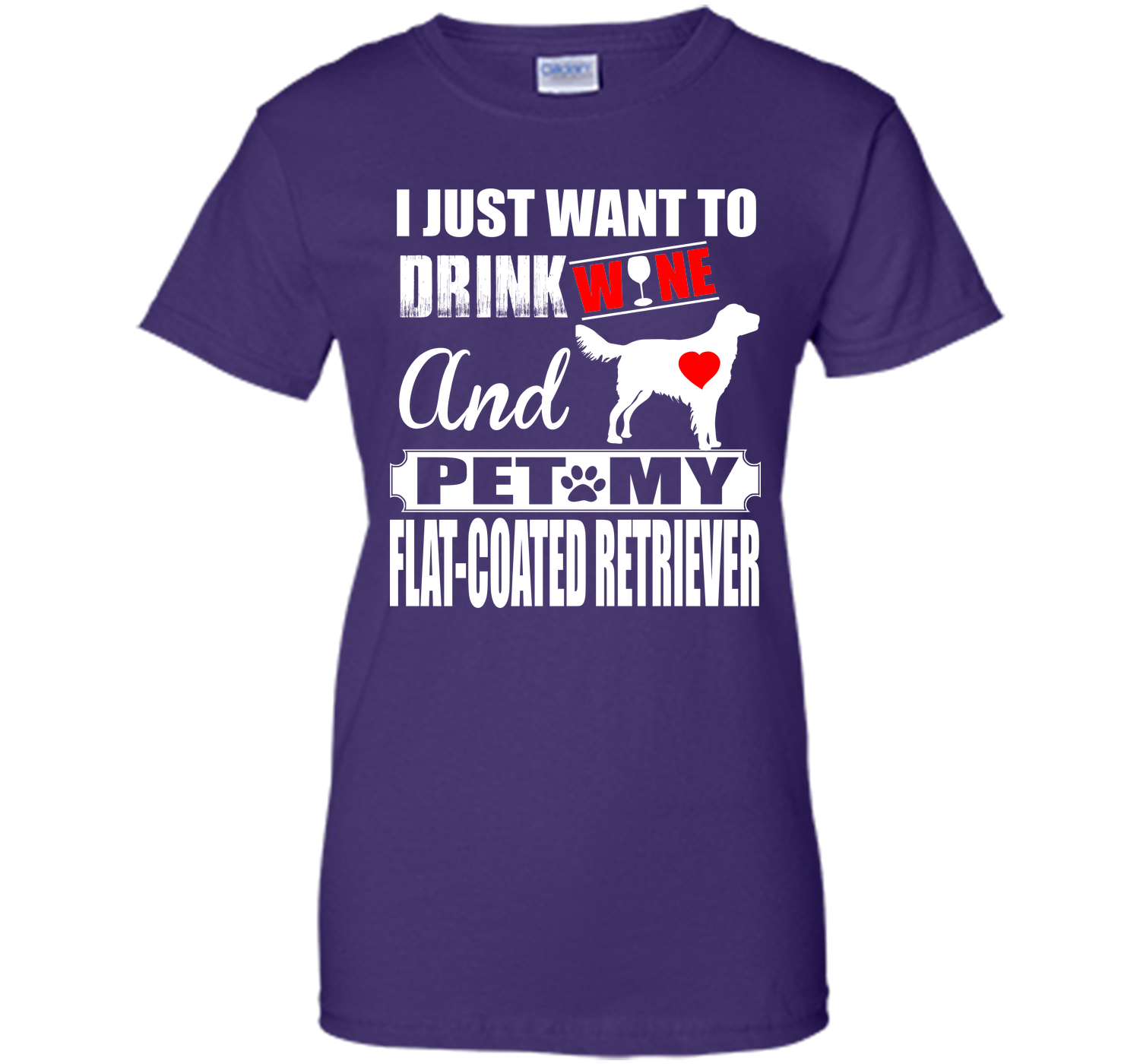 I just want to drink wine and pet my flat coated r T Shirt