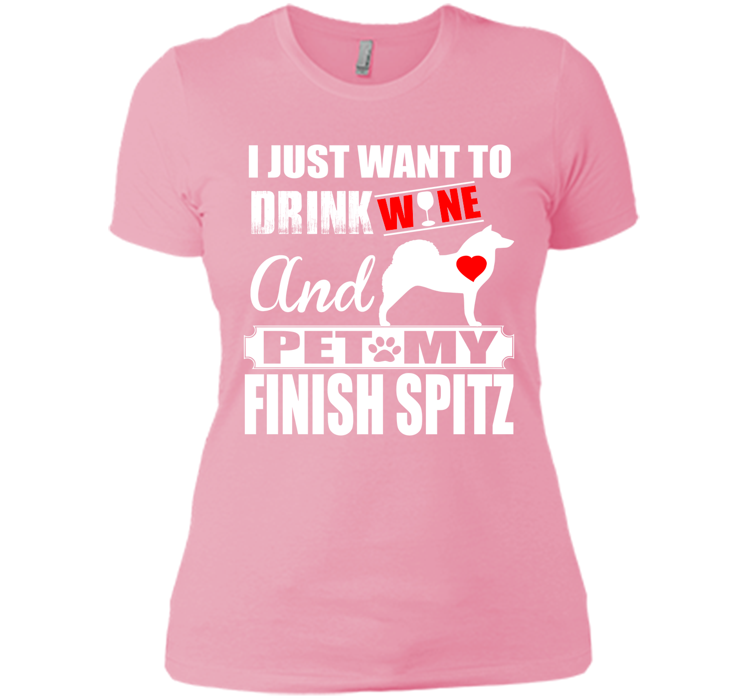 I just want to drink wine and pet my finish spitz T Shirt