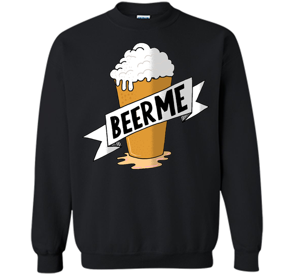 Beer me drinking college bar party t shirt men wom T Shirt