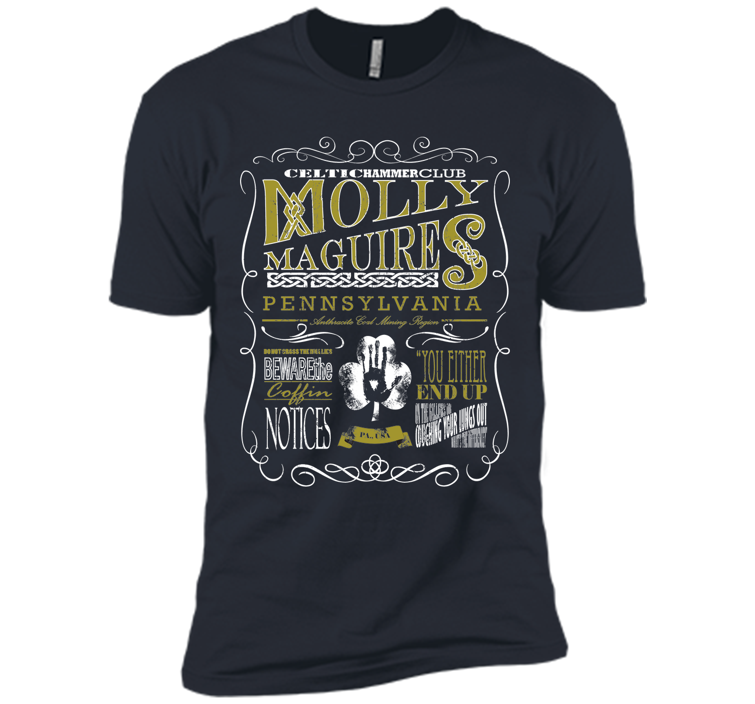 Molley maguires T Shirt