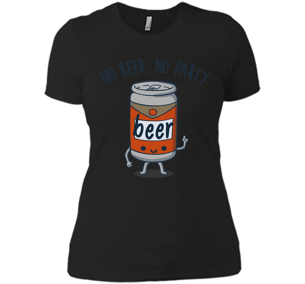 No beer no party T Shirt