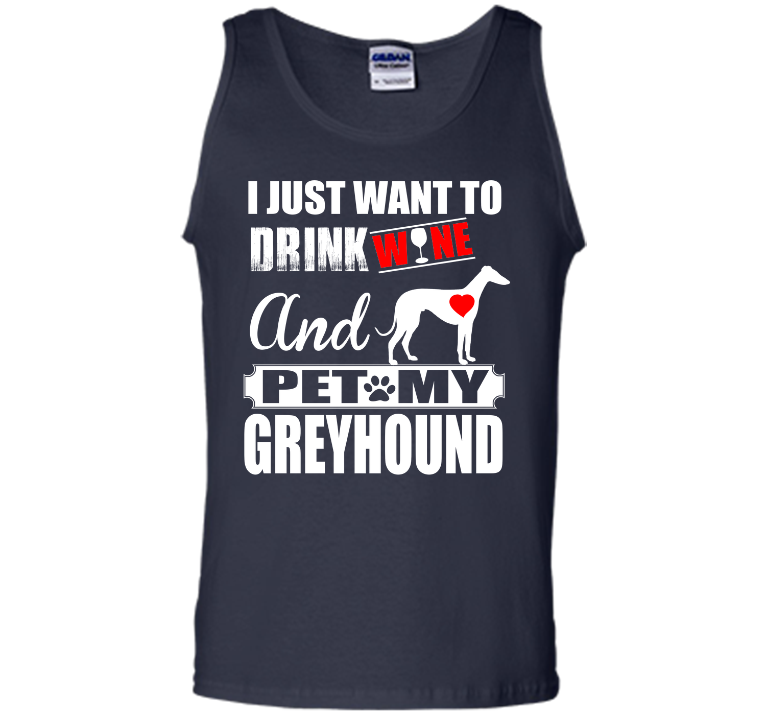 I just want to drink wine and pet my greyhound T Shirt