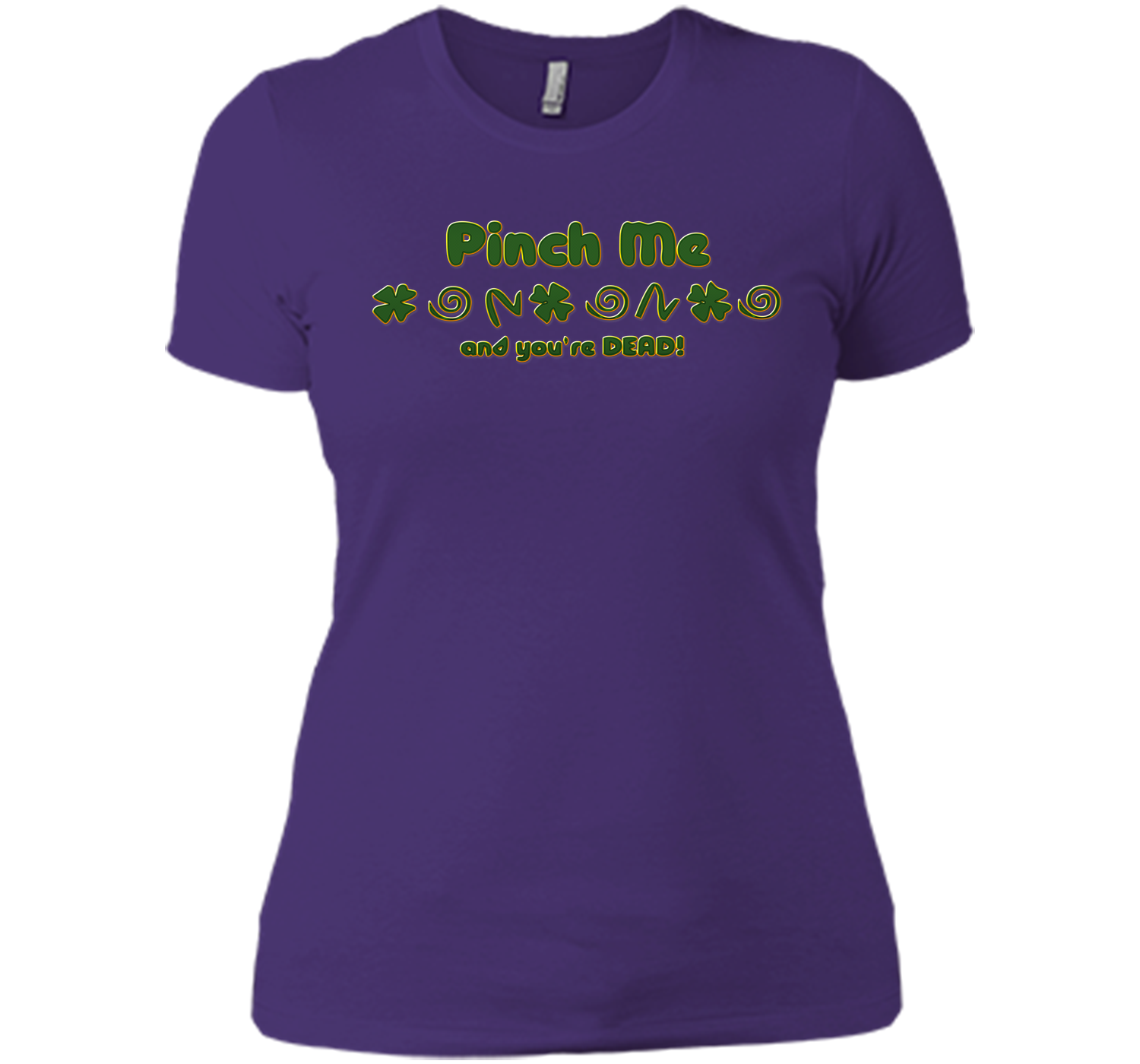 Irish pinch T Shirt