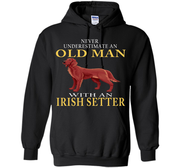 Never underestimate an old man with an irish sette T Shirt